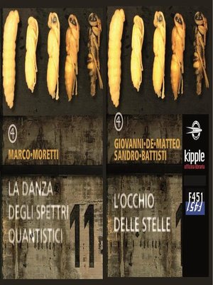 cover image of La danza degli spettri quantistici / L'occhio delle stelle